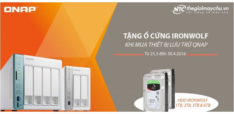 Tặng Ổ Cứng Nas Ironwolf Khi Mua Thiết Bị Lưu Trữ Qnap Từ Ngày 25/3 đến 30/4/2018